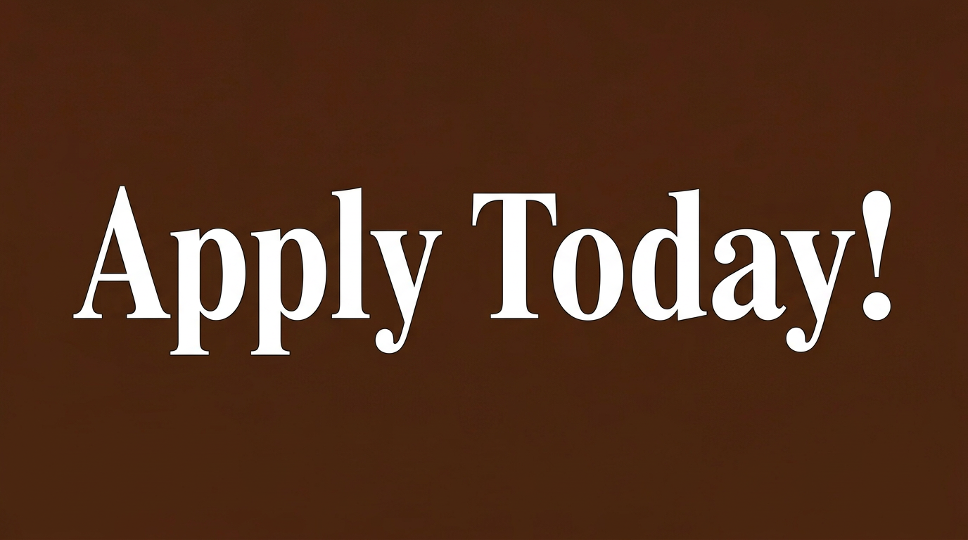 Apply Today! (1)